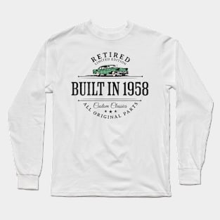 1958 Retired Parts Retirement Birthday Long Sleeve T-Shirt